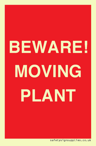 BEWARE! MOVING PLANT